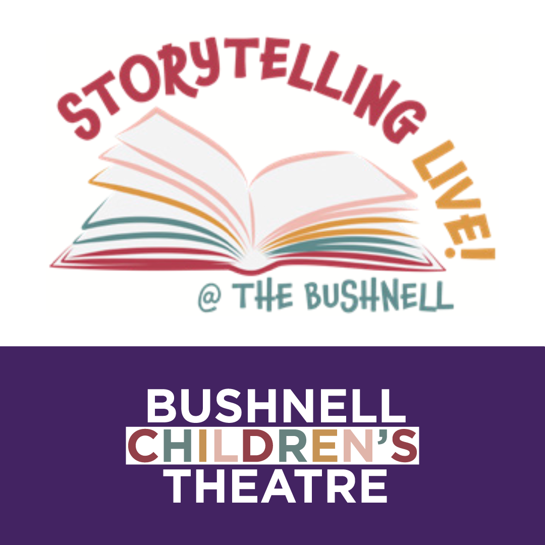 Storytelling Live! @ The Bushnell