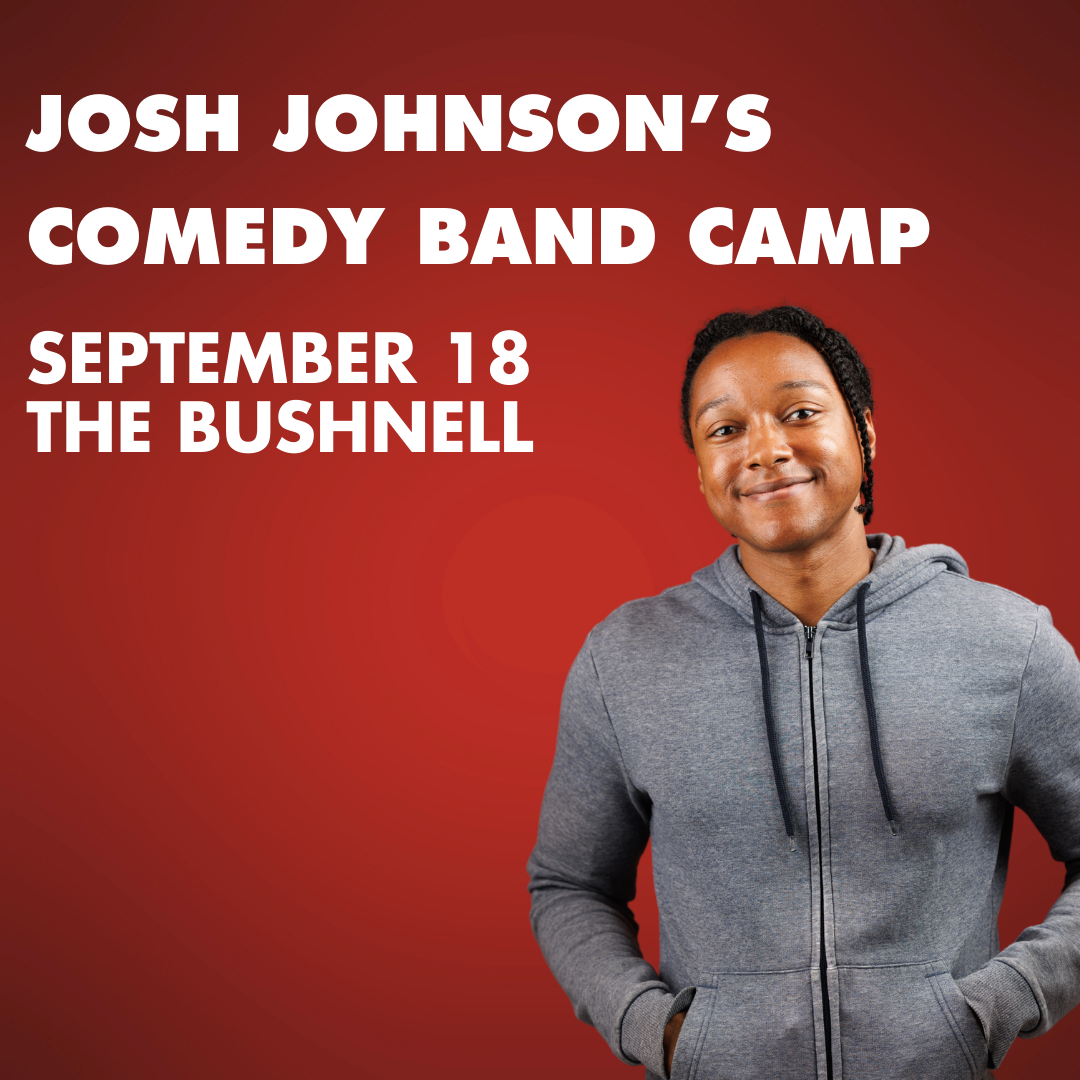 More Info for Josh Johnson's Comedy Band Camp
